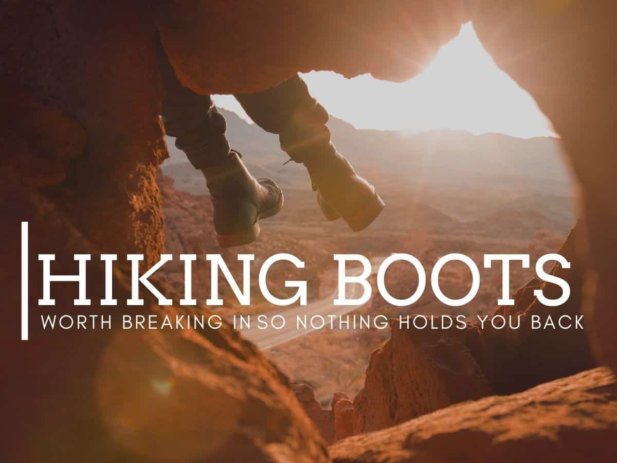 16 Best Hiking Boots for Men Worth Breaking In