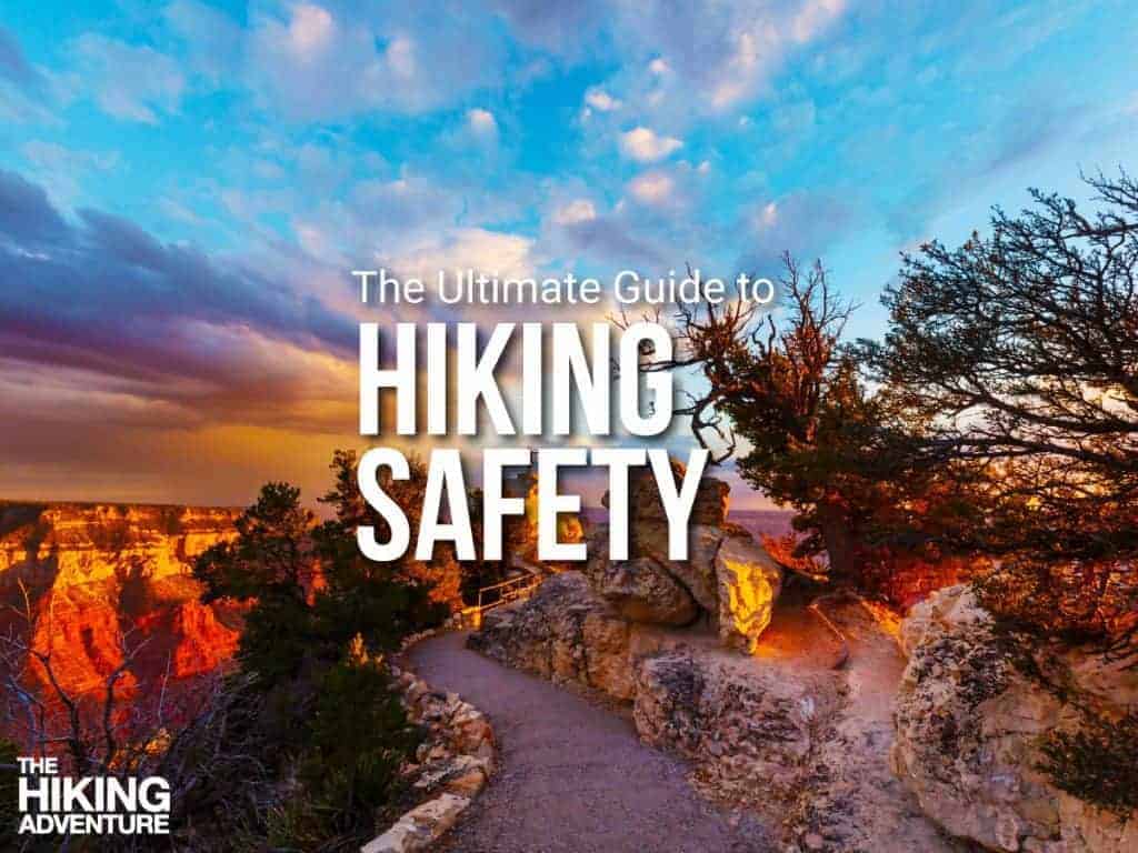 Guide to staying safe on the trail